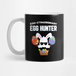 Egg-Xtraordinary Egg Hunter Funny Easter Mug